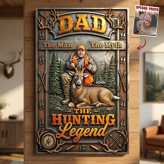 The Hunting Legend Metal Sign - Custom Photo Gift for Hunting Dads