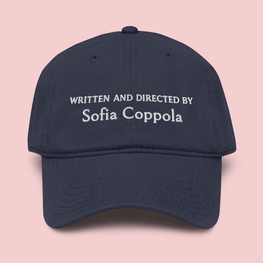 Sofia Coppola Embroidered Garment Washed Baseball Cap | Written and Directed
