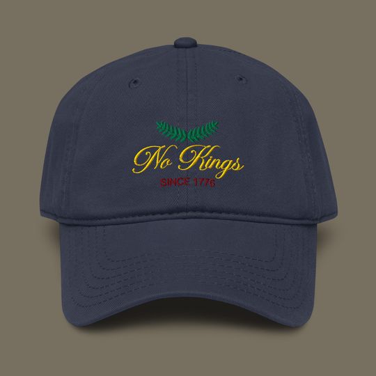 No Kings Since 1776 Embroidered Garment Washed Baseball Cap