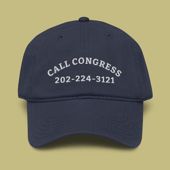 Call Congress 202-224-3121 Embroidered Garment Washed Baseball Hat: Activist Cap
