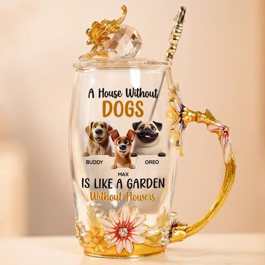 A House Without Dogs Is Like A Garden Without Flowers - Dog Personalized Custom Enamel Flower Tea Cup Without Lid & Spoon - Gift For Pet Owners, Pet Lovers