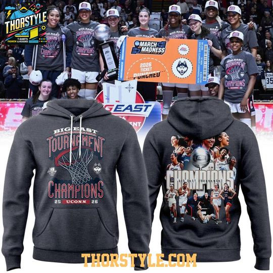 UConn Huskies WBB Big East Tournament Champions 2026 Hoodie