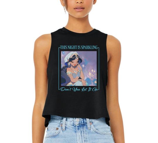 Jasmine The Night Sparkles (A) -  Racerback Crop Top Tank, Princess Jasmine, Girl Trip Disney Birthday, A Whole New World
