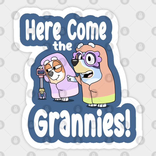 The Grannies - BlueyDad Cartoon - Sticker
