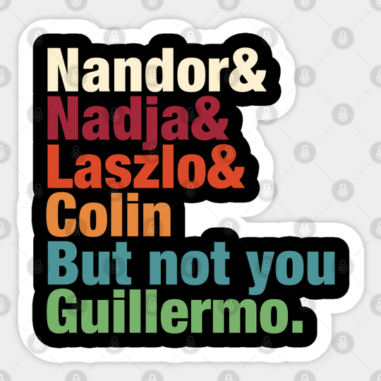 Guillermo Not Friends - What We Do In The Shadows - Sticker