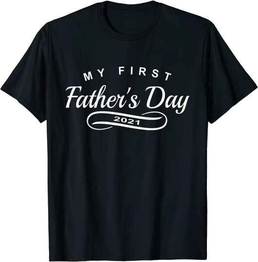 Mens My First Father's Day 2021 - 1st Time Dad T-Shirt