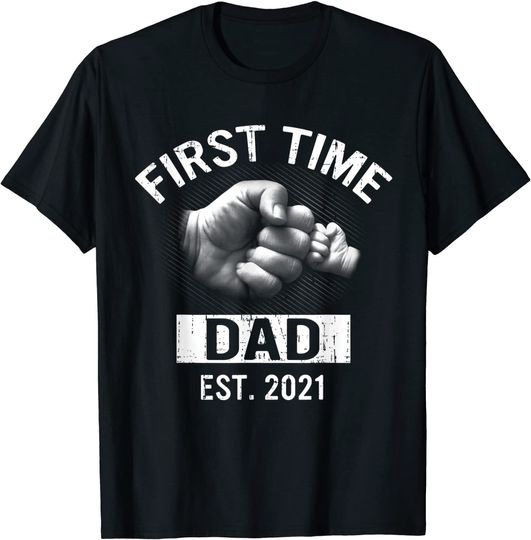 Discover First Time Dad Est 2021 Shirt Fathers Day Gift T-Shirt