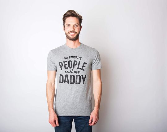 Mens My Favorite People Call Me Daddy T Shirt Funny Fathers Day Tee Dad Gift