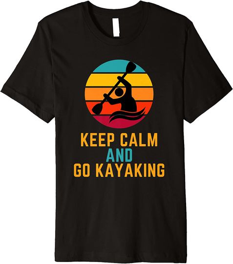 Mens Vintage Sunset Keep Calm And Go Kayaking Adventures Men Premium T-Shirt