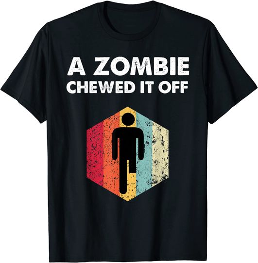 A Zombie Chewed It Off Recovery Funny Leg Arm Amputee Gift T-Shirt