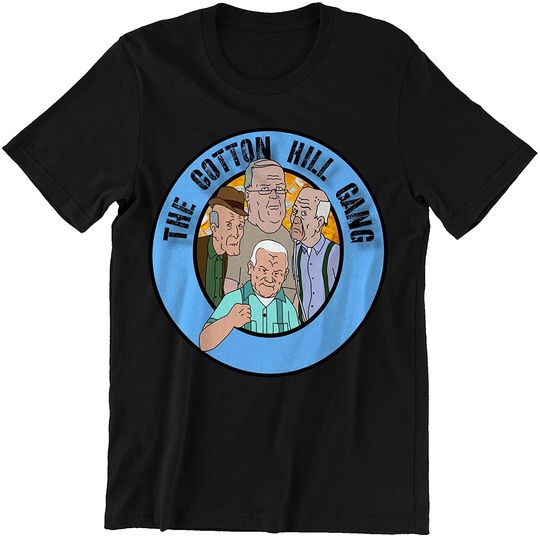 King of The Hill The Cotton Hill Gang Unisex Tshirt