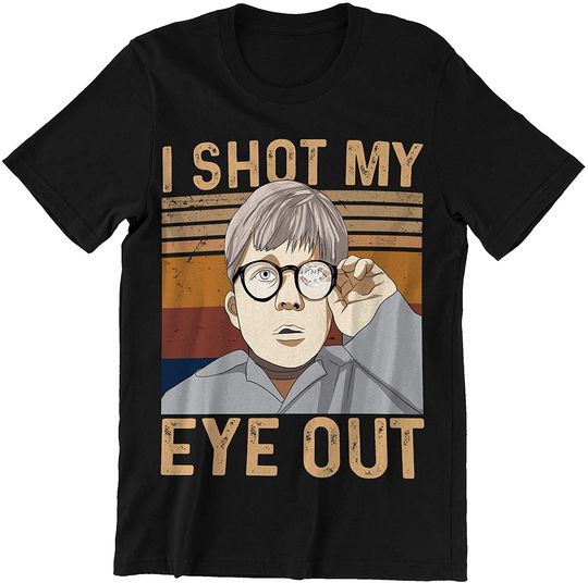 A Christmas Story Ralphie I Shot My Eye Out Unisex Tshirt