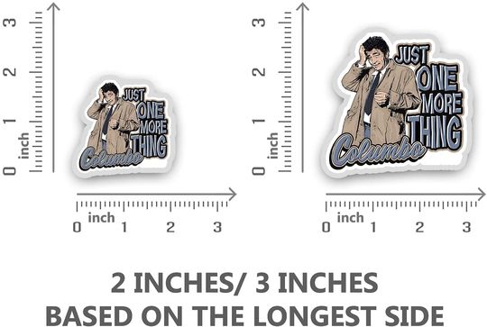 Columbo Just One More Thing  Sticker 2"