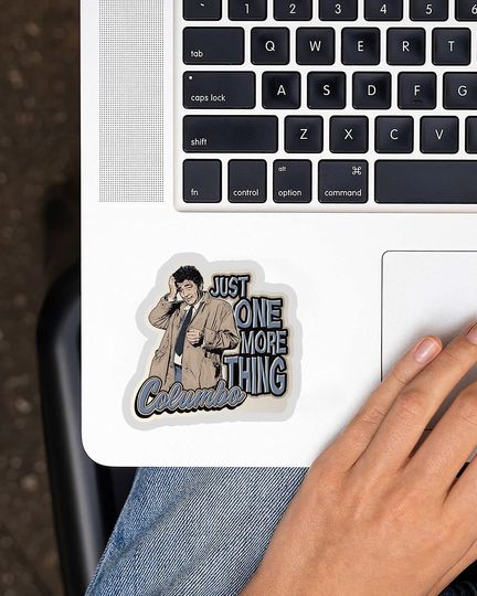 Columbo Just One More Thing  Sticker 2"