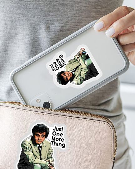 Columbo Just One More Thing  Sticker 2"