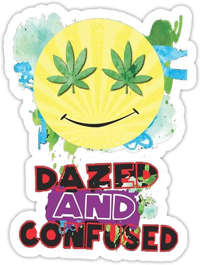 Dazed and Confused  Sticker 2"