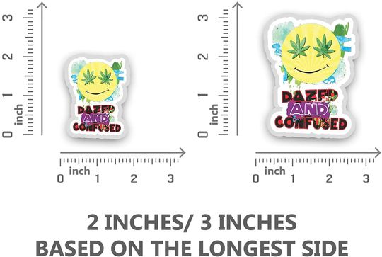 Dazed and Confused  Sticker 2"