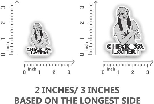 Dazed and Confused Ron Slater Check Ya Later Sticker 2"