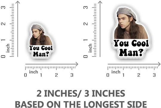 Dazed and Confused Ron Slater You Cool Man Sticker 2"