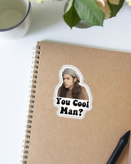 Dazed and Confused Ron Slater You Cool Man Sticker 2"