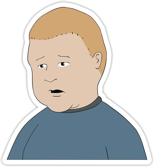 King of The Hill Bobby Hill I&rsquo;m A Little Worried About Being A Slut Sticker 3"