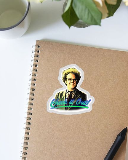 Check It Out! Dr. Steve Brule  Sticker 2"