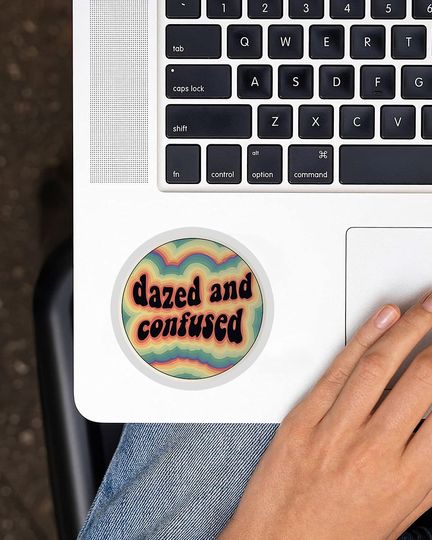 Dazed and Confused  Sticker 3"