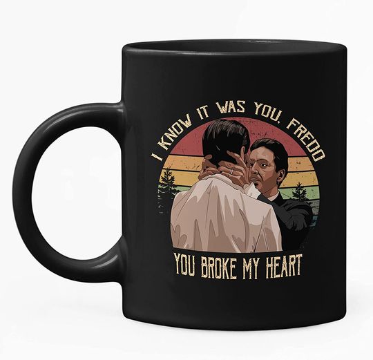 The Godfather Michael Corleone I Know It Was You, Fredo. You Broke My Heart! Circle Mug 15oz