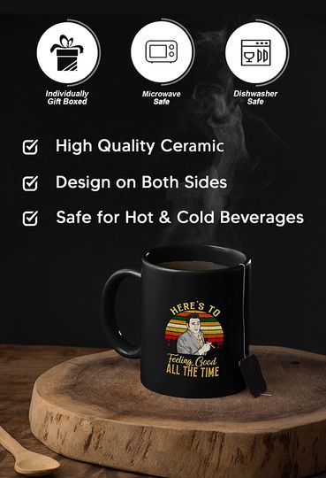 Seinfeld Here'S To Feeling Good All The Time Mug 15oz