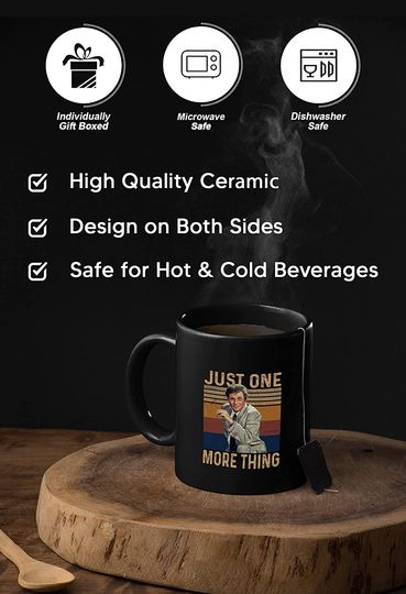 Columbo Just One More Thing Mug 15oz