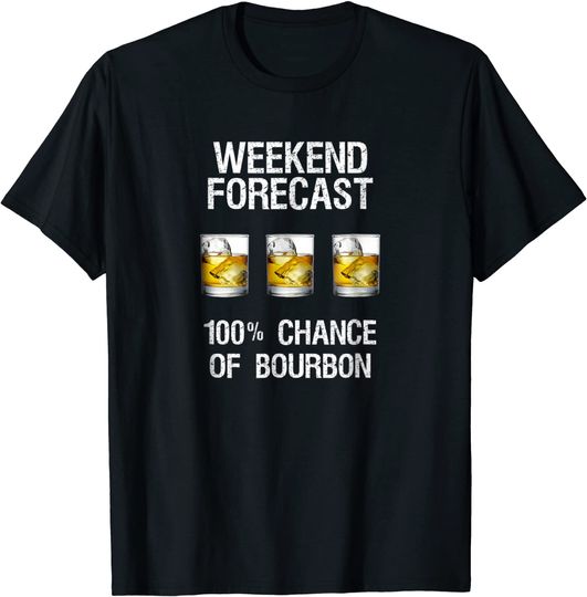Bourbon T-Shirt Gift - Funny Bourbon Forecast