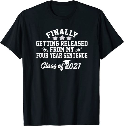 Graduating 2021 Senior Class Funny Saying School Students T-Shirt