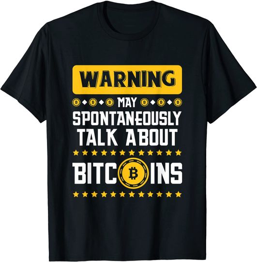 Funny May Talk About Bitcoins T-SHIRT Cryptocurrency HODL T-Shirt