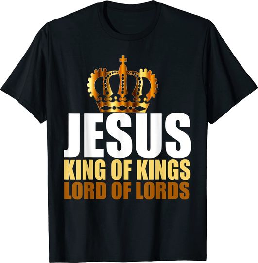 Christerest: Jesus King of Kings Lord of Lords Christian T-Shirt