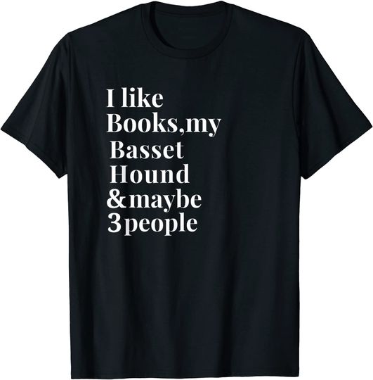 Basset Hound Funny Dog Owner Book Reader Lover Gift T-Shirt