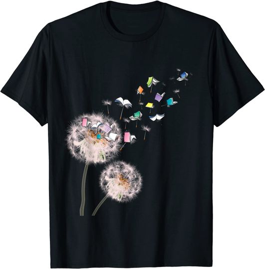 Book Dandelion Reading Books Book Lover Cool Nerdy Gift T-Shirt