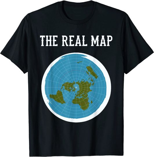 THE REAL MAP of Flat Earth T-Shirt