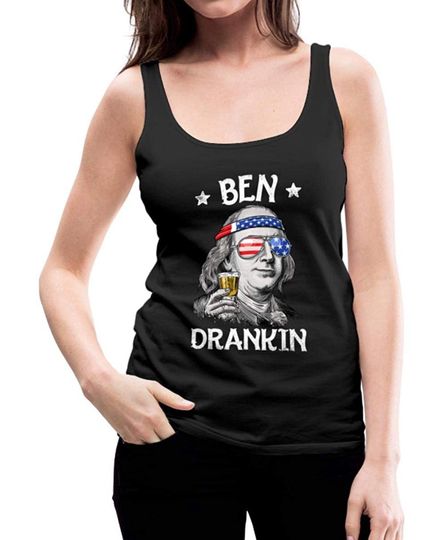 Ben Drankin Funny 4th of July Patriotic Women&rsquo;s Premium Tank Top