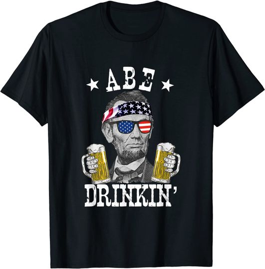 Abe Drinkin' Patriotic American Abraham Lincoln Drinking T-Shirt