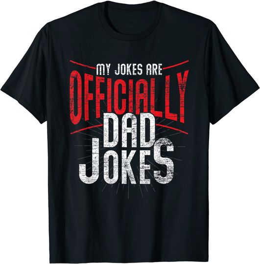 Punny Fathers Day Gift My Jokes Are ly Dad Jokes T-Shirt