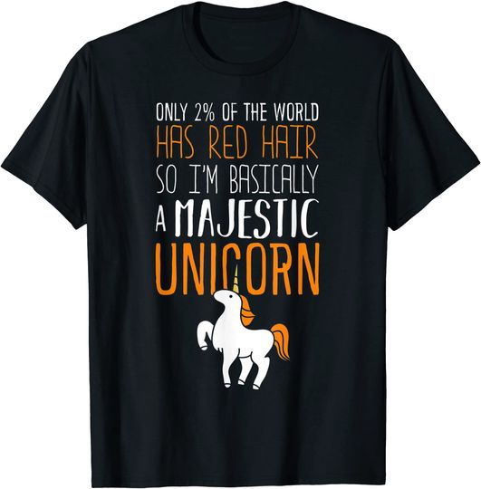 Only 2% of the World Has Red Hair - Redhead Ginger T-Shirt