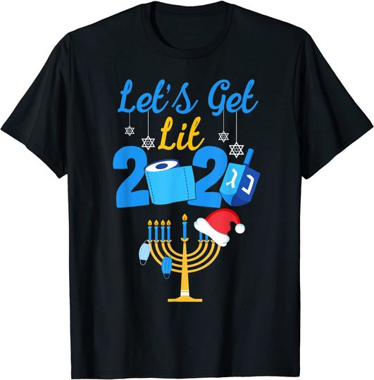 Let's Get Lit Jewish Menorah Funny Happy Hanukkah 2020 Gifts T-Shirt