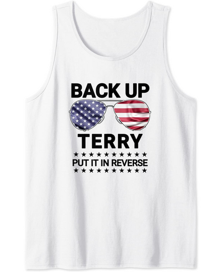 Discover Back Up Terry Put It In Reverse Funny 4th of July Tank Top