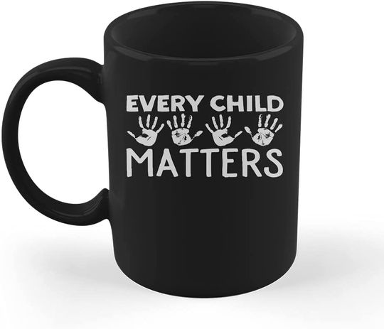 Every Child Matters Residential School Awareness Children Human Trafficking Black Mug Black One Size