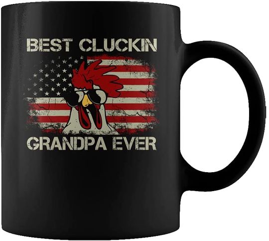 Best Cluckin Grandpa Ever American Flag Chicken Dad Coffee Mug 15oz Black