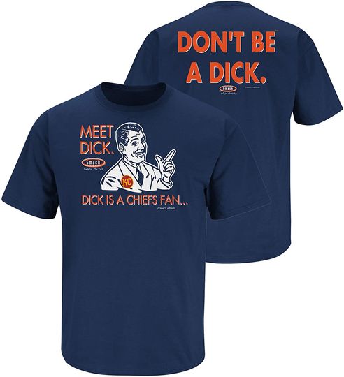 Denver Football Fans. Don't Be a D!ck T-Shirt  or Sticker