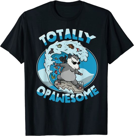 Funny Opossum Possum Totally Opawesome Surfing T-Shirt