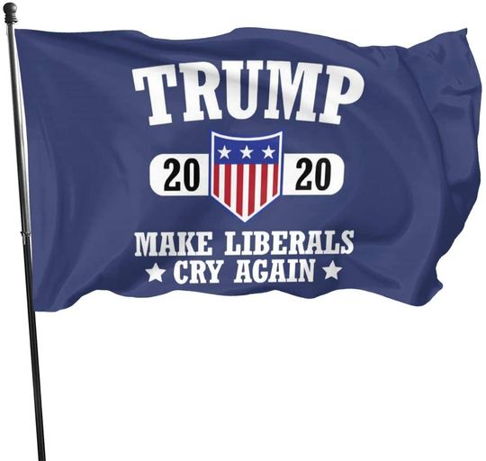 Make Liberals Cry Again Flag