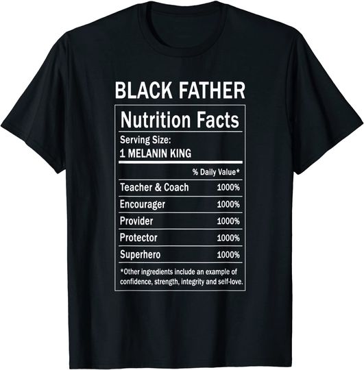 Discover Black Father Nutrition Fact  T Shirt