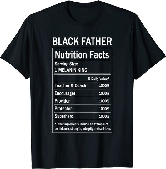 Black Father Nutrition Fact  T Shirt